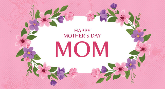 Beautiful floral Mother's Day greeting card featuring pink and purple flowers forming a decorative frame around the central message.