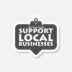  Support local businesses icon sticker isolated on gray background