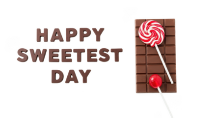 Happy sweetest day message with chocolate bar and lollipop isolated on transparent background
