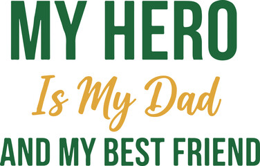 Best Dad Ever Concept: Motivational Fatherhood Quote Template