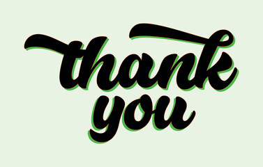 Modern Handwritten Thank You Lettering with Green Shadow,Thank you handwriting bulk lettering text vector ,Text for invitation, T- shirt design, poster, banner, Icon and Isolated 