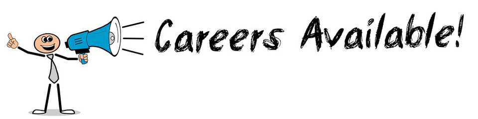 Careers Available!