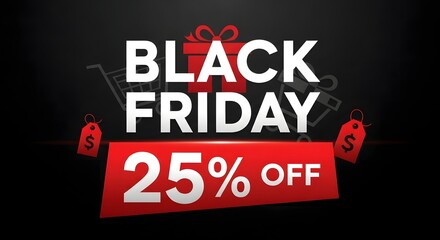 Black friday sale twenty five percent off with gift box and shopping carts on a dark background
