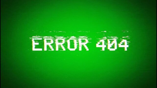 Error 404 Glitch Effect on Green Screen Background