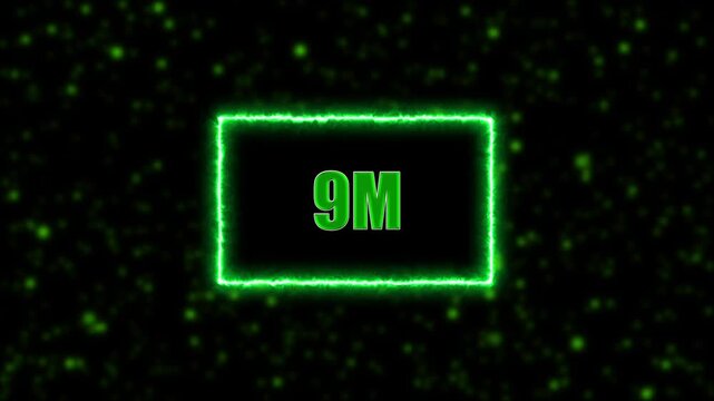 Neon 9M Followers Text Animation Glowing neon border on blurred background, perfect for social media celebration videos.