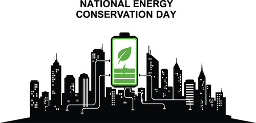 National energy conservation day with battery and city skyline