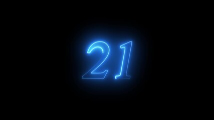  21 number text Neon glowing animation - Powered by Adobe
