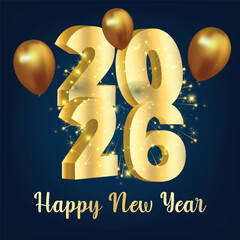 Modern Happy New Year 2026 Celebration Party square poster and Flyer for Social Media Post Template for Instagram post, Greeting Card, and Stylish Invitation Design with 3d text number and baloons