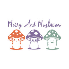 merry and Mushroom