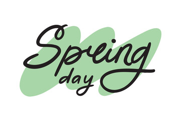 Fototapeta premium Spring handwritten doodle lettering phrase or quote. spring message saying text. Hand drawn print clipart.