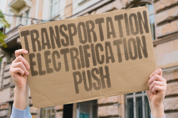 "Transportation Electrification Push" Efforts to electrify public transport and vehicle fleets increase amid climate goals. TRANSPORT. ELECTRIFICATION. CLIMATE.