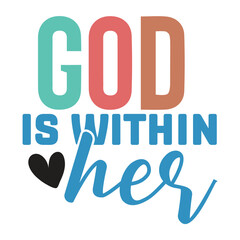 good is within her