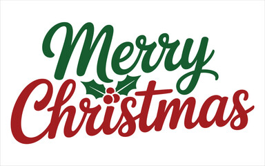 Festive Merry Christmas greeting with elegant script calligraphy and holly leaves for holiday cards and seasonal promotions inviting joy and festive atmosphere