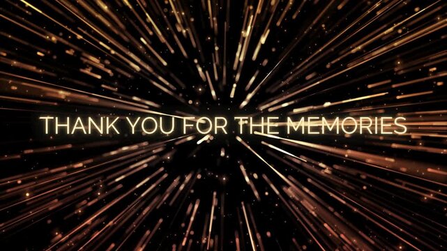 Golden "Thank You For The Memories" Text with Bursting Light Streaks, Acknowledging Gratitude and Commemoration on Dark Background