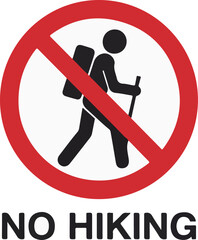 A sign depicting no hiking allowed with stick figure