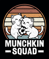 Munchkin Cat T-Shirt Design.  Funny Munchkin Lover Graphic Tee.  Adorable Short Leg Kitty Shirt for Cat Lovers 