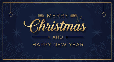 Elegant Christmas and New Year greeting card with golden text on a dark blue background with snowflakes and ornaments. © Bushcraft