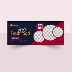 Spicy fresh food facebook cover banner design Template.