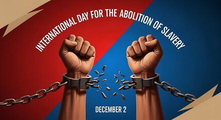 Hands breaking chains international day for the abolition of slavery powerful symbol of freedom