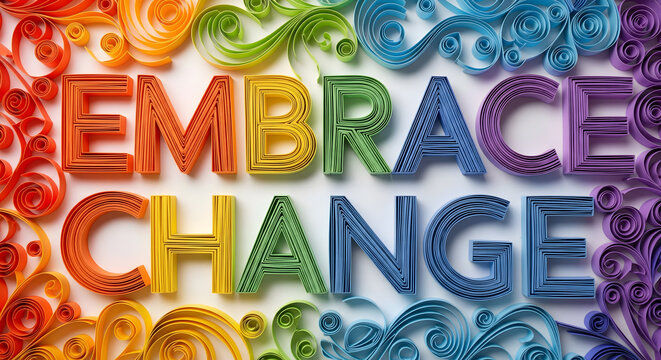 Embrace Change