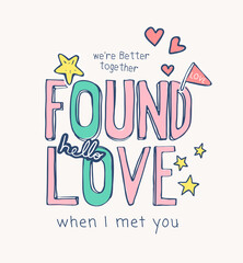 found love slogan with colorful cute icons for girl fashion print