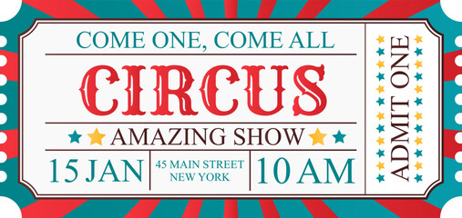 Vector template of a Circus Ticket for one person in a vintage style.