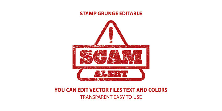 Scam alert Stamp Label Preview, Editable Vector Stamp Grunge