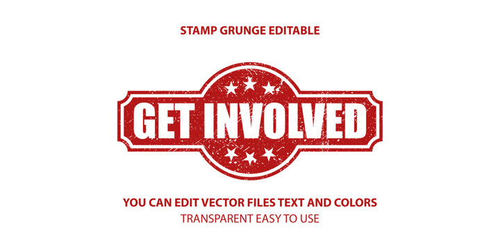 get involved label stamp vector, Stamp grunge editable illustration.