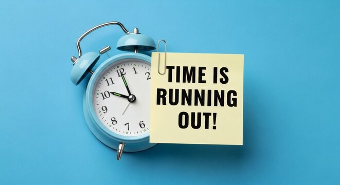 Clock ticking Time is running out Urgent message on blue background.