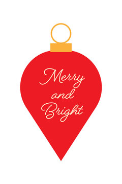 Red teardrop Christmas ornament with "Merry and Bright" white script text and gold cap. Festive holiday decoration for greeting cards, seasonal celebrations, and December designs. High resolution PNG 