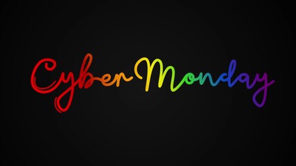 Cyber Monday One line continuous animated typography intro outro, hand drawn calligraphy monoline vintage text on background, aniamted Calligraphy lettering animation video rainbow type on black