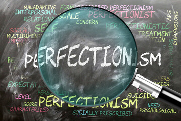 Perfectionism being studied, examined - under close inspection. Most important subjects and ideas closely related to perfectionism. ,3d illustration