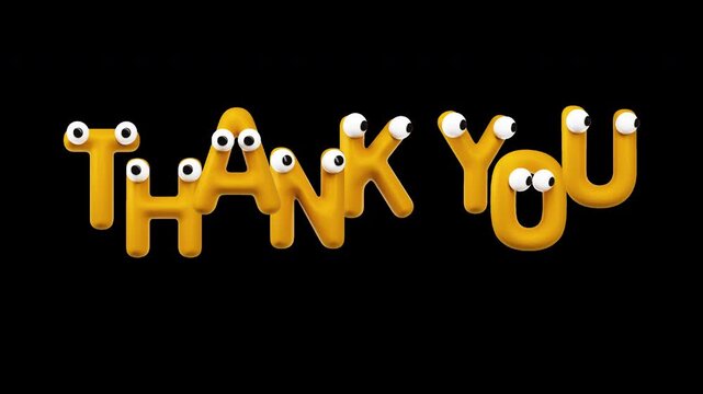 Thank You- Funny 3D Cartoon Letters with Googly Eyes, Loop on Alpha
