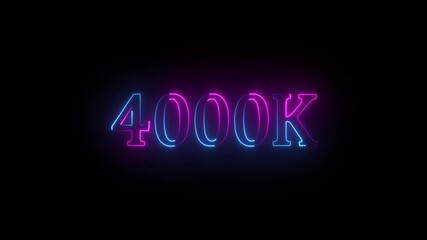 Glowing neon line text animation "4000K" . Follower, Subscribers, view of video animation symbol. achievement in "4000K" Congratulating networking thanks on a black background.
