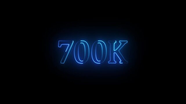 Animated of "700K" glowing neon line text. Follower, Subscribers, view of video animation symbol. achievement in "700K" Congratulating networking thanks.