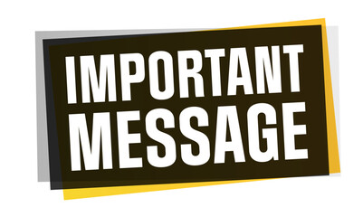 "Important message" with an off-center background