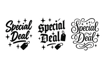 Special Deal Calligraphy. Special Deal. Create a calligraphy lettering illustration of the phrase: Special