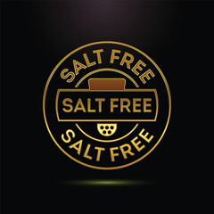 Gold Salt Free Stamp Badge Icon Design for Healthy Food Products