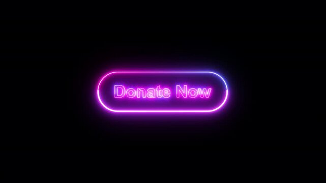 Neon 'Donate Now' Button Animation. Looping Glow for Gaming Streams, Events, and Websites.