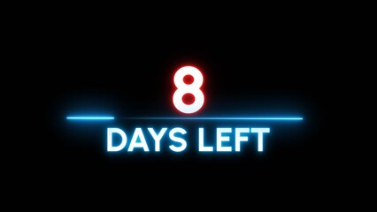 8 Days left Countdown number illustration. 