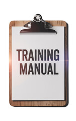 Clipboard with the words "TRAINING MANUAL" text on white paper with wooden clipboard and lens flare
