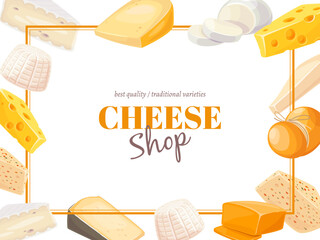 Cheese types frame. Delicious food border, dairy products of different grades, brie, maasdam, mozzarella and parmesan, organic quality various cooking ingredients, classy vector concept