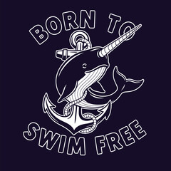 Narwhal anchor born to swim free marine animal graphic illustration