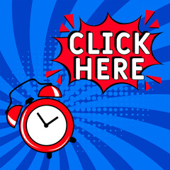 Comic book explosion with text Click here, vector illustration. Vector bright cartoon illustration in retro pop art style. upcoming events in pop art style. Click here, web banner