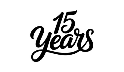 15 Years Celebration Calligraphy Vector Typography Design &ndash; Elegant Black Script on White Background