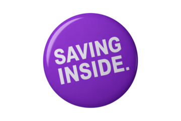A glossy purple button with a subtle reflection displays the bold white text "SAVING INSIDE," indicating a special offer. background removed