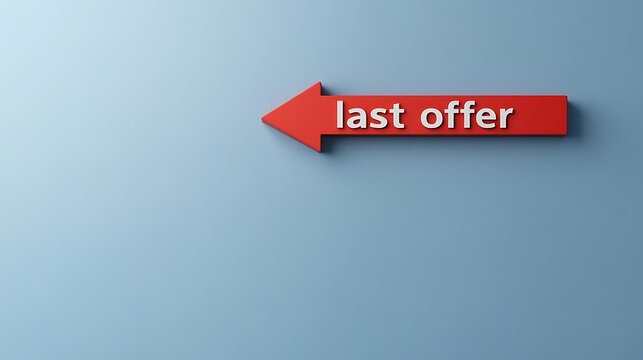 A red arrow points to the left, displaying the phrase 'Last Offer' in white letters. This graphic symbolizes the final chance for a deal, limited-time promotions, or deadlines.