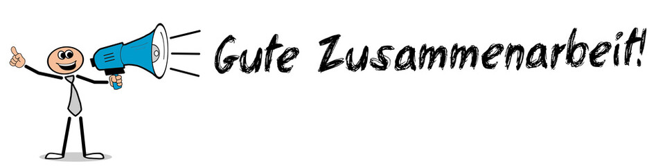 Gute Zusammenarbeit!
