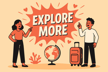 Explore More Adventure. Explore more banner, flat vector illustration, bold oversized text inside splash explosion, cartoon characters standing and pointing,