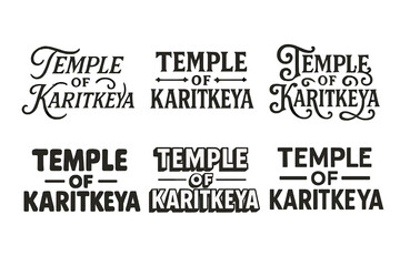 Obraz premium Harmonious Lettering Variations. Temple of Karitkeya. Set lettering. harmonious lettering variations of the same emblematic concept, each with different